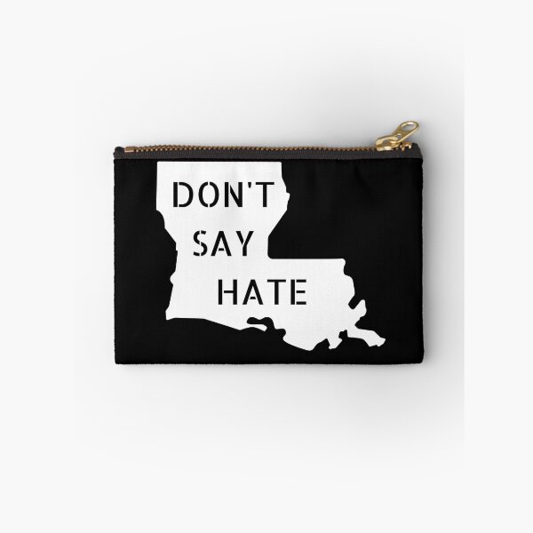 Item preview, Don't Say Hate - Oppose Don't Say Gay - Louisiana Silhouette - LGBTQIA2S+ designed and sold by SayWhatYouFeel.