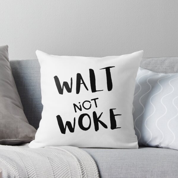 Item preview,  Walt Not Woke designed and sold by SheIsAQueen.