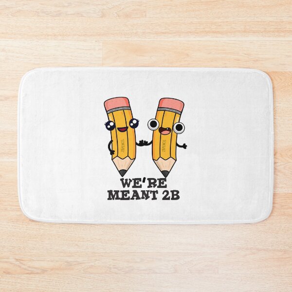 Item preview, We're Meant 2B Funny Pencil Puns  designed and sold by punnybone.