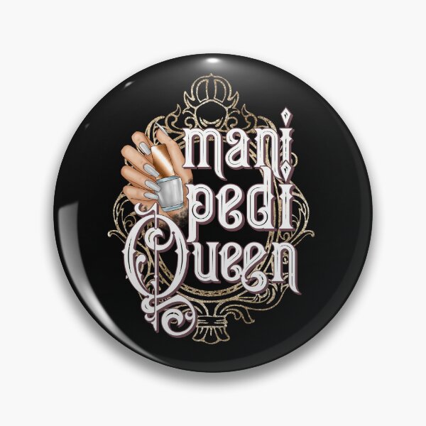 Item preview, Mani Pedi Queen  designed and sold by edwinvisuals.