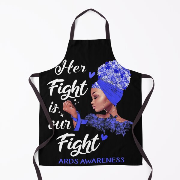 Item preview, ARDS Awareness - Her Fight is Our Fight designed and sold by RidnerStore.