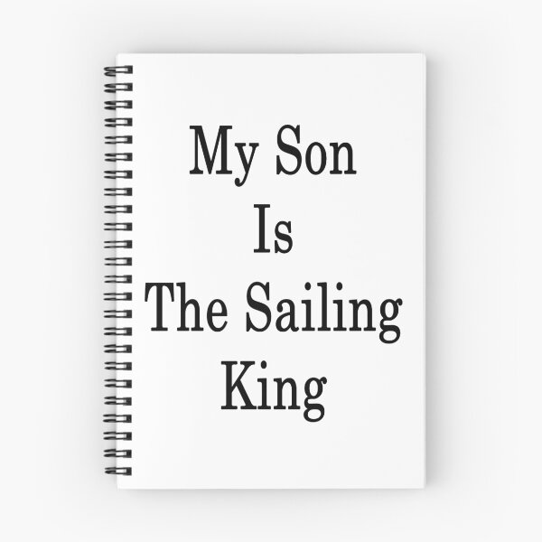 Item preview, My Son Is The Sailing King  designed and sold by supernova23.