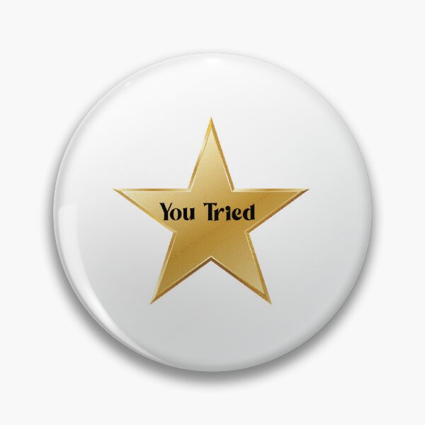 Item preview, You Tried Gold Star -  Meme Metallic Gold Comic Sans Yellow Stars Shiny designed and sold by Farid1Shop.
