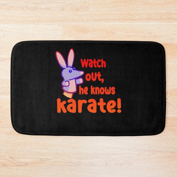 Item preview, Watch Out He Knows Karate Poster designed and sold by JewellMarvin8.