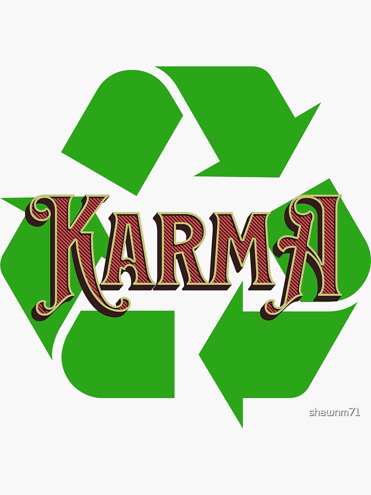 "Karma recycling Logo" Sticker for Sale by shawnm71 Redbubble