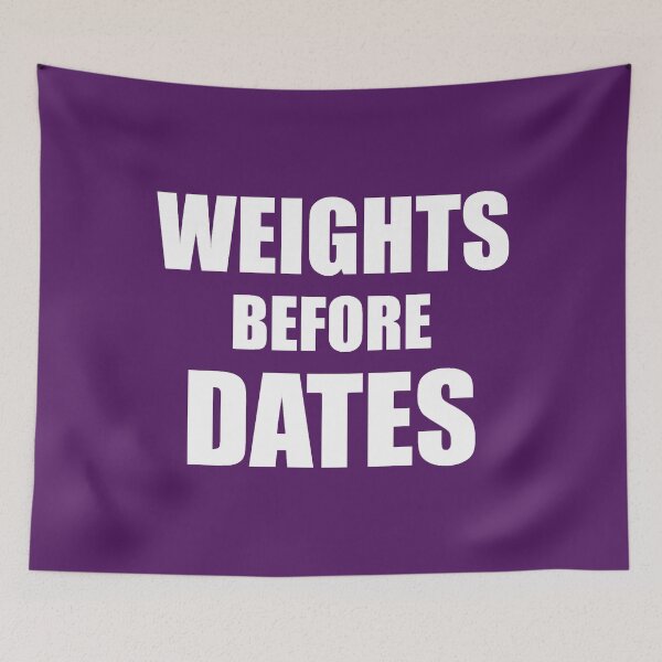 Item preview, Weights Before Dates designed and sold by SolittoSadeco.