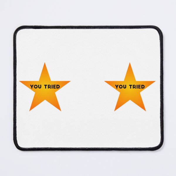 Item preview,  You Tried Gold Star -  Meme Metallic Gold Comic Sans Yellow Stars Shiny designed and sold by Farid1Shop.