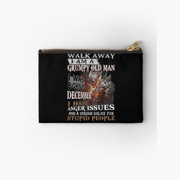 Item preview, Walk Away Im A Grumpy Old Man I Was Born In December designed and sold by TamYork.