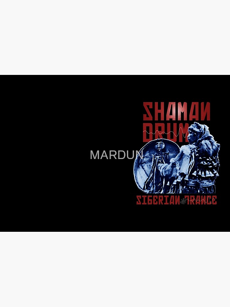 Shaman Drum Siberian Trance by MARDUN