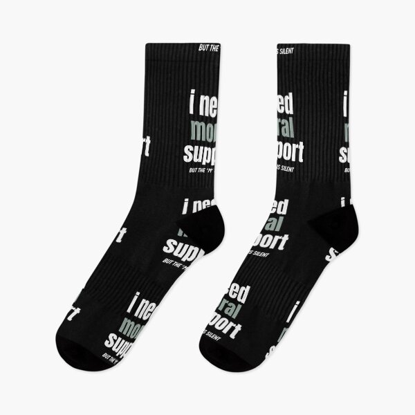 Item preview, I Need Moral Support designed and sold by SKivinta.