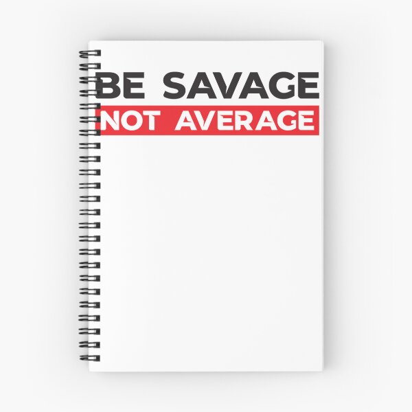 Item preview, Be Savage Not Average Graphic Poster designed and sold by SungJose2.