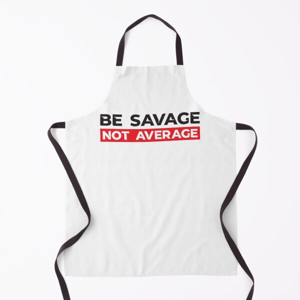 Item preview, Be Savage Not Average Graphic Poster designed and sold by SungJose2.