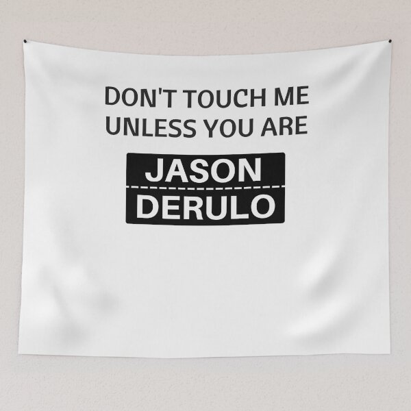 Item preview, Dn't Tuch Me Unless Yu Are Jasn Derul Poster Art designed and sold by SungJose2.