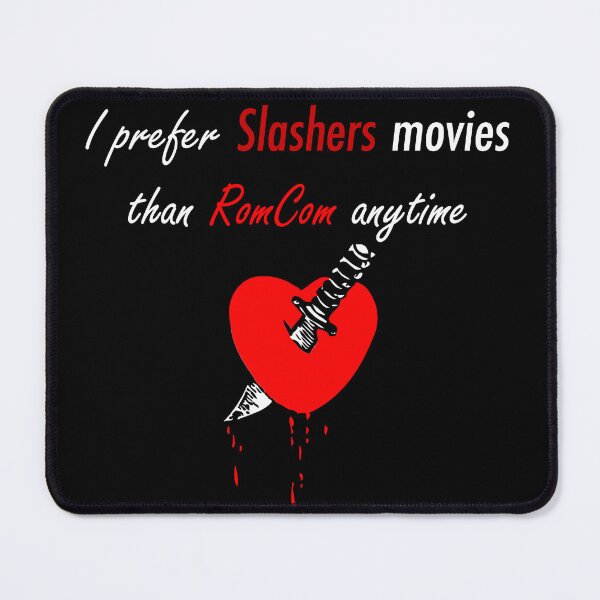 Item preview, I Prefer Slashers Movies than RomCom Anytime designed and sold by Gugarix.