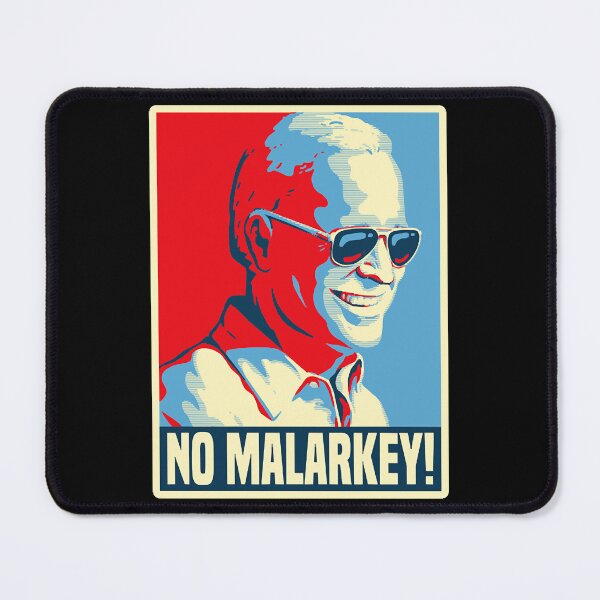 Item preview, NO MALARKEY! designed and sold by DaleMorgan9193.