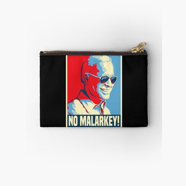 Item preview, NO MALARKEY!  designed and sold by DaleMorgan9193.
