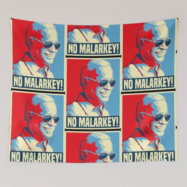 Item preview, NO MALARKEY!  designed and sold by DaleMorgan9193.