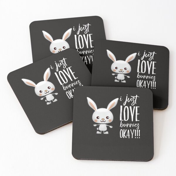 Item preview, I Just Love Bunnies OKAY! Classic designed and sold by NestoreFabbri.