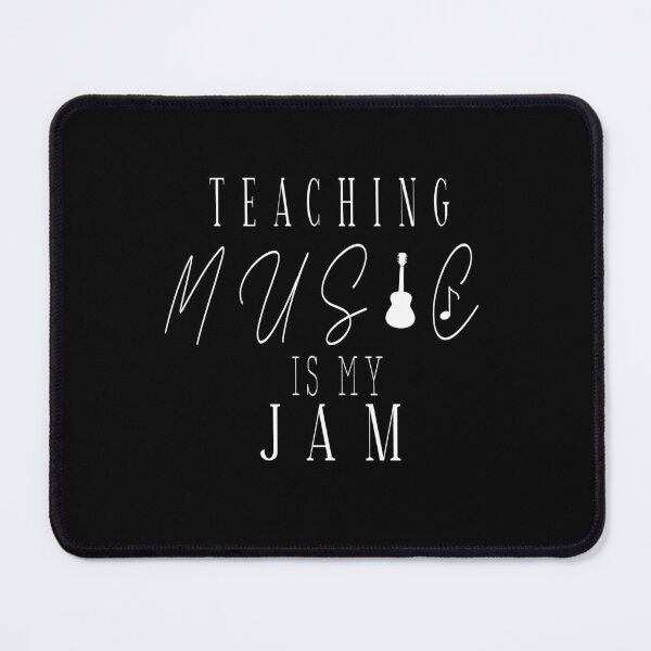 Item preview, Teaching Music is my Jam,future music teacher,gift for teacher,music teacher designed and sold by CHOOSEYOURS SHOP.