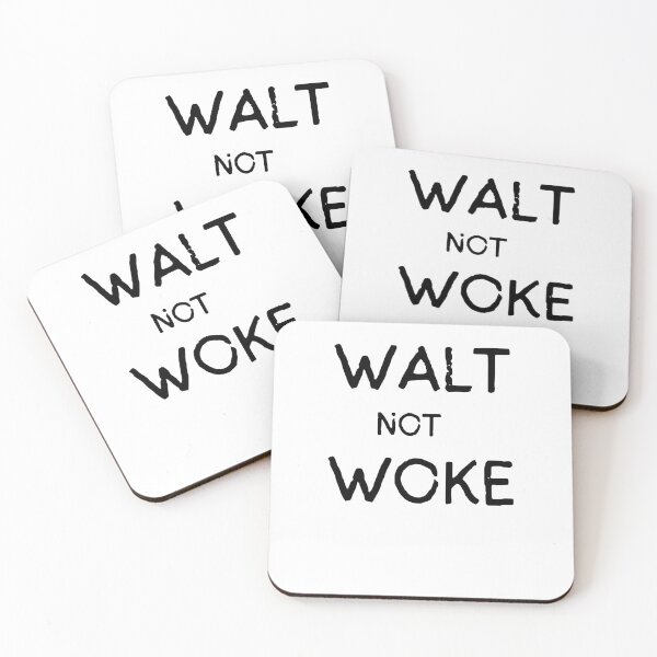 Item preview, Walt Not Woke designed and sold by SheIsAQueen.