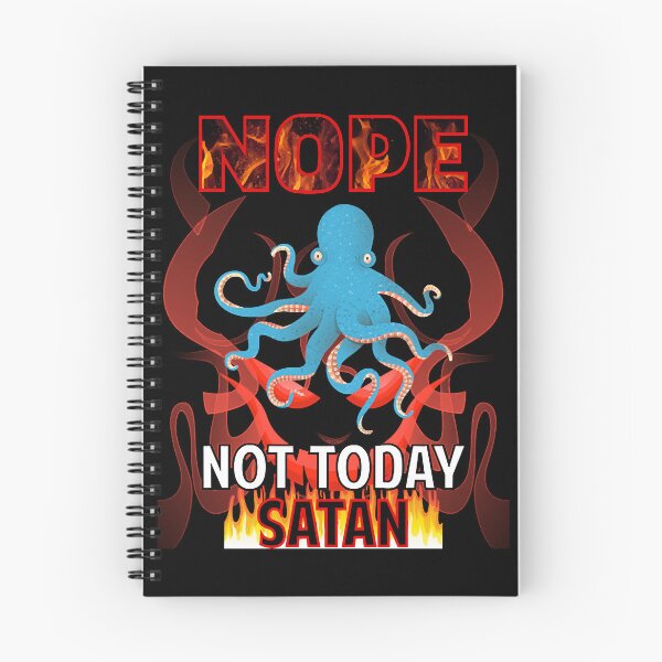 Item preview, Not Today Satan Octopus 38  designed and sold by MiguelSchm6723.