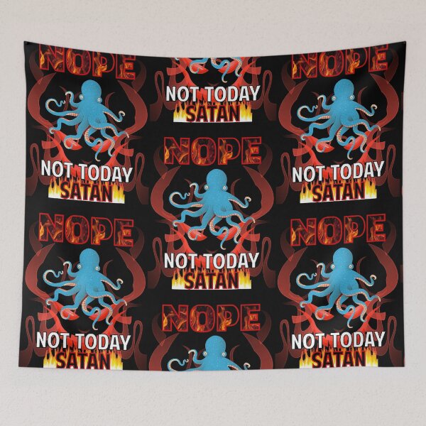 Item preview, Not Today Satan Octopus 38  designed and sold by MiguelSchm6723.