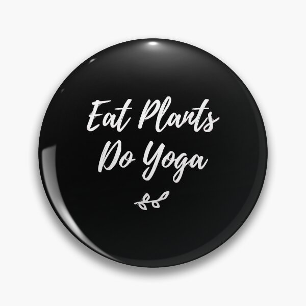 Item preview, Eat plants do yoga  Vegan and Yoga Shirts And Hoodies  designed and sold by DaleMorgan9193.