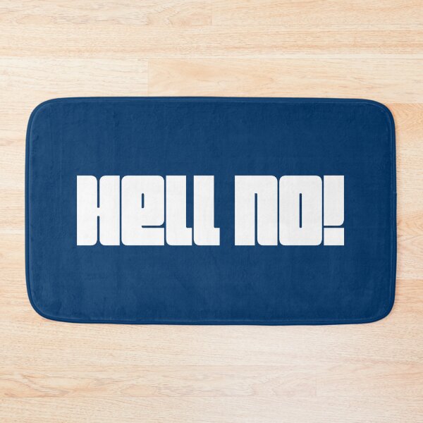 Item preview, HELL NO! designed and sold by DomGDesign.