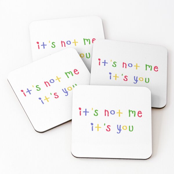 Item preview, it's not me it's you designed and sold by holls646.