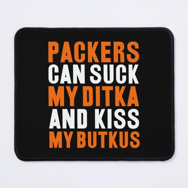 Packers Can Suck My Ditka And Kiss My Butkus Apron for Sale by AlabaSergio