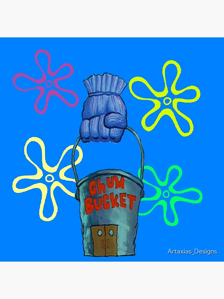 "Chum Bucket" Poster for Sale by TonyAra Redbubble