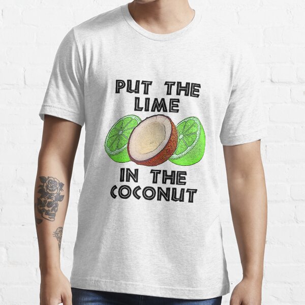 lime in the coconut shirt