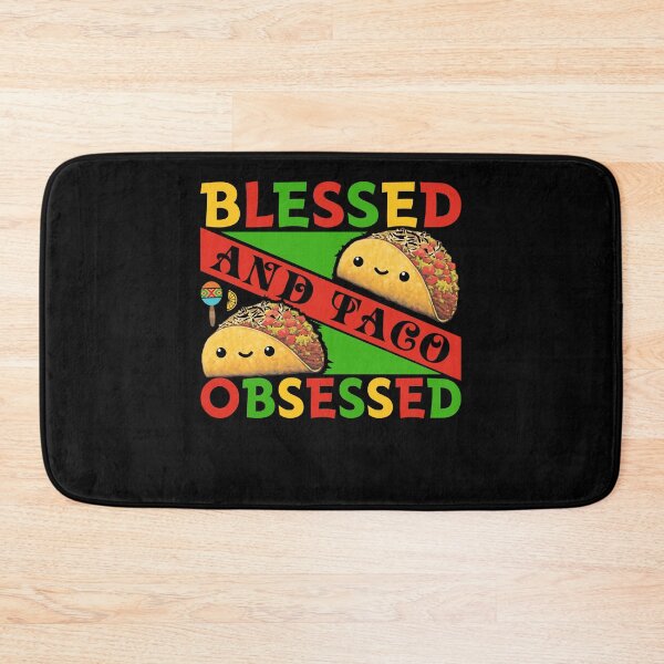 Item preview, Blessed and Taco Obsessed, Cinco De Mayo Taco designed and sold by Fabvity.