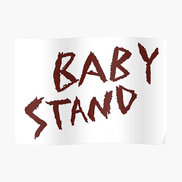 "Baby Stand // JJBA Part 3" Poster by YMD Redbubble