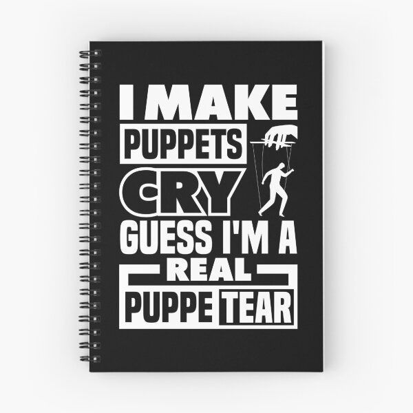 Item preview, Puppetry Puppeteer Ventriloquism I Make Puppets Cry designed and sold by ShopTheStyle.