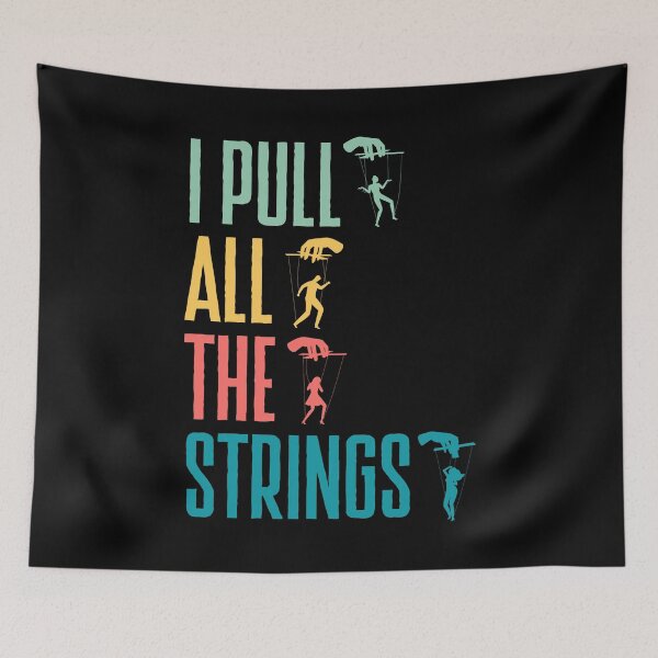 Item preview, Puppetry Puppeteer Ventriloquism I Pull All The Strings Pun designed and sold by ShopTheStyle.
