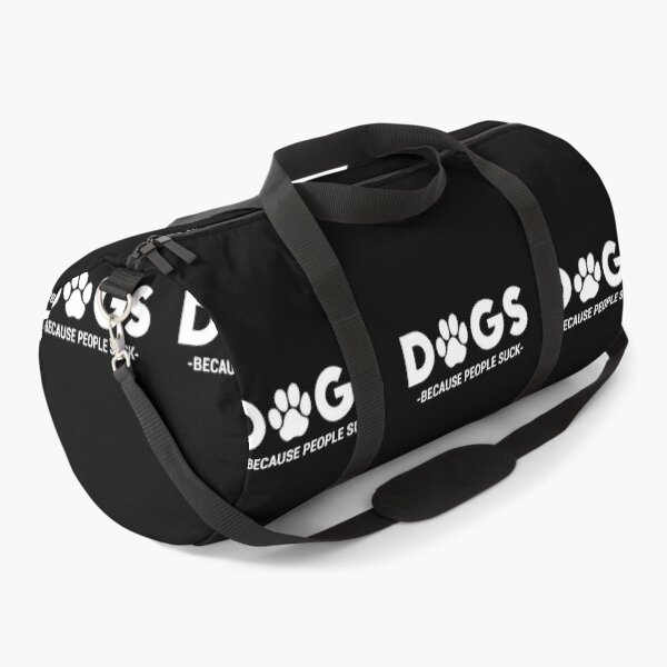 Item preview, Dogs Because People Suck Funny Humor Sarcastic designed and sold by PoppyPu3.