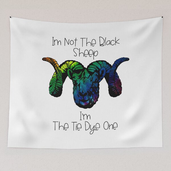 Item preview, I'm Not The Black Sheep Im The Tie Dye One  designed and sold by PoppyPu3.