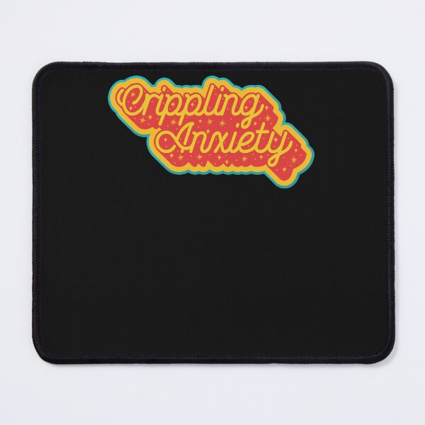 Item preview, Crippling Anxiety designed and sold by creesexeopydb.