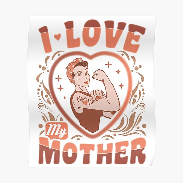 i-love-my-mother-happy-mother-s-day-vintage-poster-by-cheekik