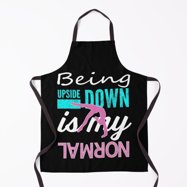 Item preview, Being Upside Down Is My Normal Funny Gymnastics designed and sold by levintere.