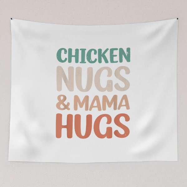 Item preview, Chicken nugs and mama hugs  designed and sold by BrettPorter2612.