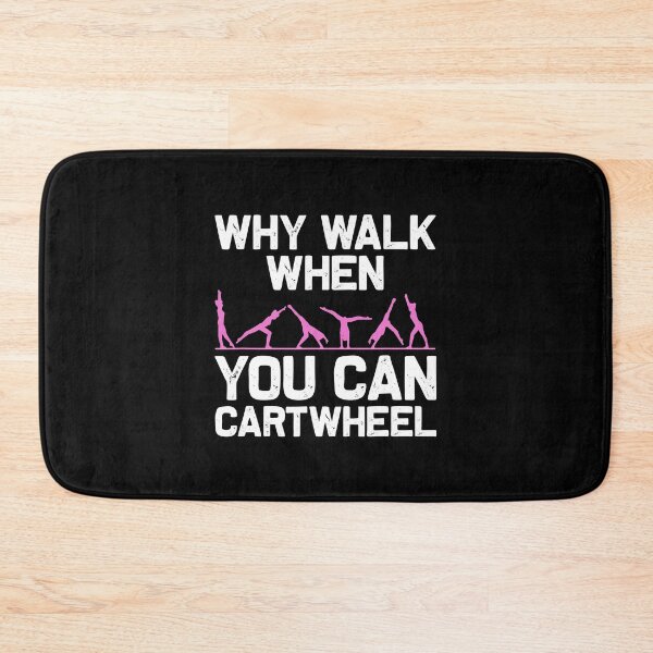 Item preview, Why Walk When You Can Cartwheel Funny Gymnastics designed and sold by levintere.