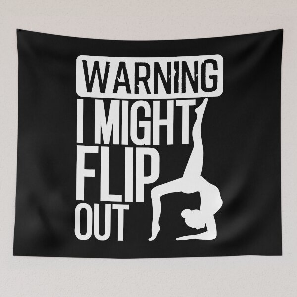 Item preview, Warning I Might Flip Out Gymnastics designed and sold by levintere.