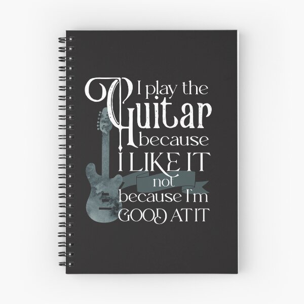 Item preview, I Play The Guitar Because I Like It Not Because I'm Good At It  designed and sold by edwinvisuals.