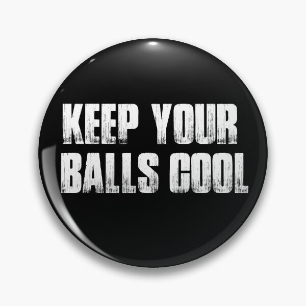 Item preview, Vintage Keep Your Balls Cool Bold Typography  designed and sold by X-Trends.