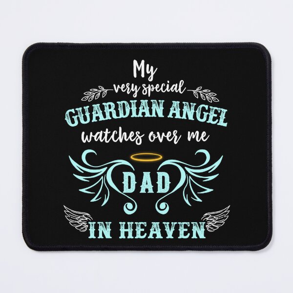 Item preview, My Guardian Angel In Heaven Dad designed and sold by GuwdTCo.