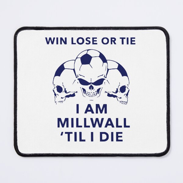 Item preview, Millwall Till I Die designed and sold by Millwall.store.