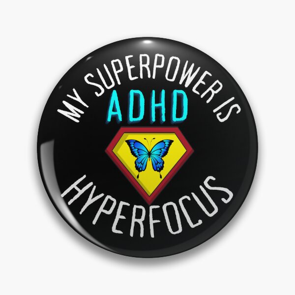 Item preview, ADHD - My Superpower is ADHD Hyperfocus - Option 4 - Light on Dark designed and sold by TheBerriesADHD.