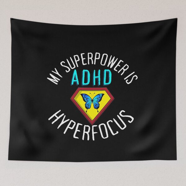 Item preview, ADHD - My Superpower is ADHD Hyperfocus - Option 4 - Light on Dark designed and sold by TheBerriesADHD.
